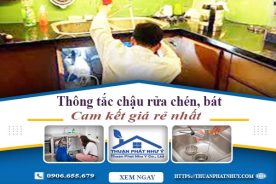 Thông tắc chậu rửa chén, bát tại Bảo Lộc | Cam kết giá rẻ nhất