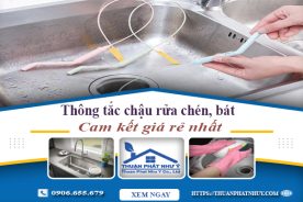 Thông tắc chậu rửa chén, bát tại Biên Hòa | Cam kết giá rẻ nhất