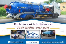 Báo giá dịch vụ rút hút hầm cầu tại Đắk Nông【Tiết kiệm 20%】