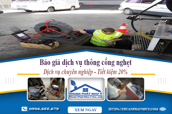 Báo giá dịch vụ thông cống nghẹt tại Thủ Dầu Một | Tiết kiệm 20%