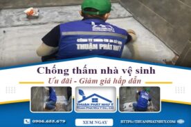 Báo giá chống thấm nhà vệ sinh tại Nha Trang【Ưu đãi 10%】