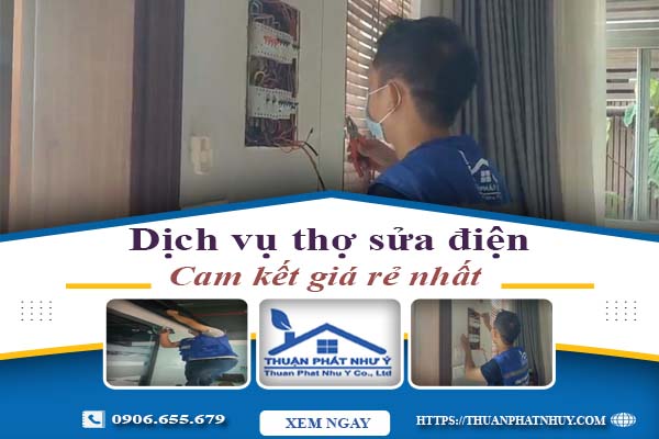 Báo giá dịch vụ thợ sửa điện tại Nha Trang【Cam kết giá rẻ】