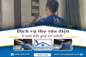 Báo giá dịch vụ thợ sửa điện tại quận Đống Đa【Giá rẻ nhất】