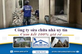 Công ty dịch vụ sửa chữa nhà tại Củ Chi – Cam kết 100% giá rẻ