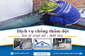 Dịch vụ chống thấm tại TPHCM – Xử lý triệt để【BH 12 năm】