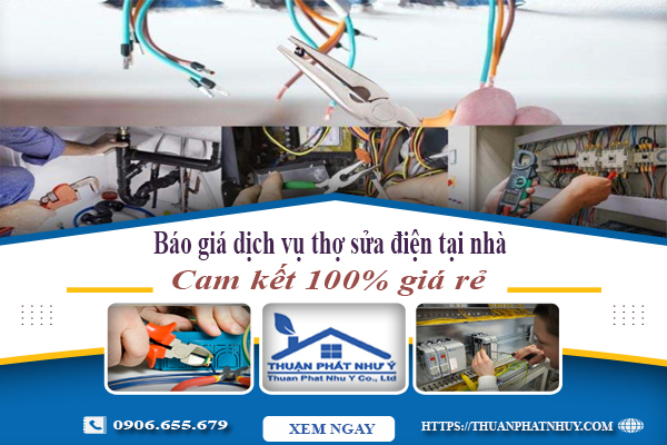 Báo giá dịch vụ thợ sửa điện tại Bình Chánh cam kết 100% giá rẻ