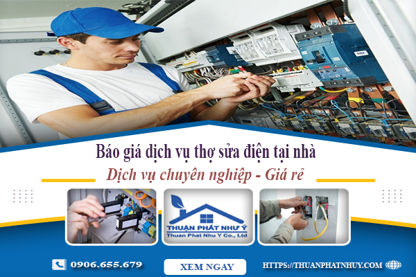 Báo giá dịch vụ thợ sửa điện tại nhà quận Bình Tân giá rẻ