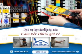 Báo giá dịch vụ thợ sửa điện tại Thủ Dầu Một cam kết 100% giá rẻ