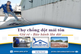 Thợ chống dột mái tôn tại Tp Biên Hoà – Triệt để【BH 12 năm】