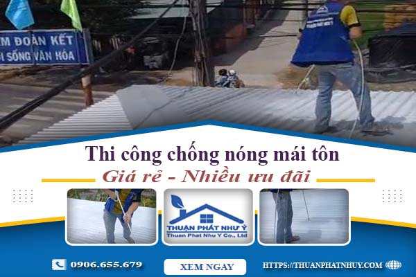 chống nóng mái tôn tại tây ninh