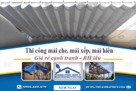 Thi công mái che, mái xếp, mái hiên tại Ba Vì -【BH 5 Năm】