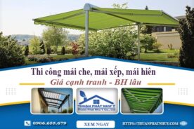 Thi công mái che, mái xếp, mái hiên tại Bến Cát -【BH 5 Năm】
