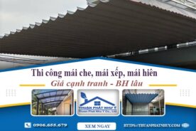 Thi công mái che, mái xếp, mái hiên tại Biên Hoà -【BH 5 Năm】