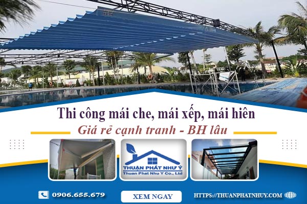 Thi công mái che, mái xếp, mái hiên tại Cam Ranh -【BH 5 Năm】