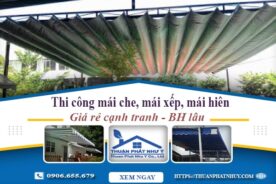 Thi công mái che, mái xếp, mái hiên tại Đan Phượng -【BH 5 Năm】