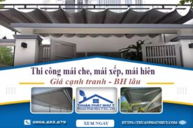 Thi công mái che, mái xếp, mái hiên tại Dĩ An -【BH 5 Năm】