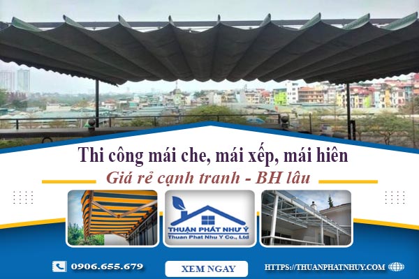Thi công mái che, mái xếp, mái hiên tại Hà Đông -【BH 5 Năm】