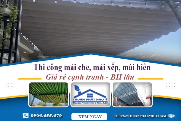 Thi công mái che, mái xếp, mái hiên tại Hà Nội -【BH 5 Năm】