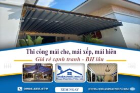 Thi công mái che, mái xếp, mái hiên tại Hoàn Kiếm -【BH 5 Năm】