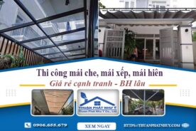 Thi công mái che, mái xếp, mái hiên tại Khánh Hòa -【BH 5 Năm】