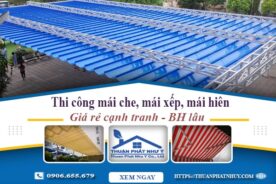 Thi công mái che, mái xếp, mái hiên tại Mỹ Đức -【BH 5 Năm】
