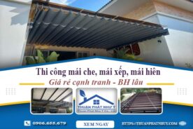 Thi công mái che, mái xếp, mái hiên tại Phú Xuyên -【BH 5 Năm】