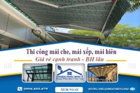 Thi công mái che, mái xếp, mái hiên tại Phúc Thọ -【BH 5 Năm】