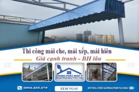Thi công mái che, mái xếp, mái hiên tại Quận 10 -【BH 5 Năm】