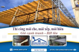 Thi công mái che, mái xếp, mái hiên tại Quận 11 -【BH 5 Năm】
