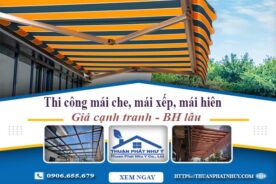 Thi công mái che, mái xếp, mái hiên tại Tây Ninh -【BH 5 Năm】