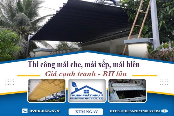 Thi công mái che, mái xếp, mái hiên tại Thủ Dầu Một -【BH 5 Năm】