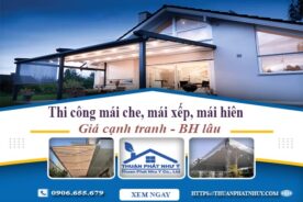 Thi công mái che, mái xếp, mái hiên tại TPHCM -【BH 5 Năm】