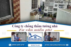 Công ty chống thấm tường nhà tại Bến Cát【Tư vấn miễn phí】