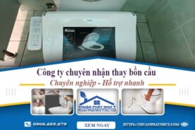 Công ty chuyên nhận thay bồn cầu tại Quận 8 -【Chỉ từ 199k】