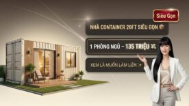 Nhà Container 20ft Tiết Kiệm Chi Phí Từ 135 Triệu