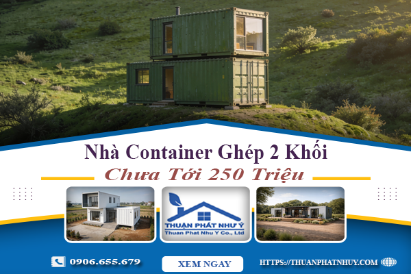 Nhà Container Ghép 2 Khối Chưa Tới 250 Triệu Cực Hiện Đại