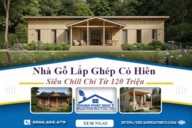 Nhà Gỗ Lắp Ghép Có Hiên Siêu Chill Chỉ Từ 120 Triệu