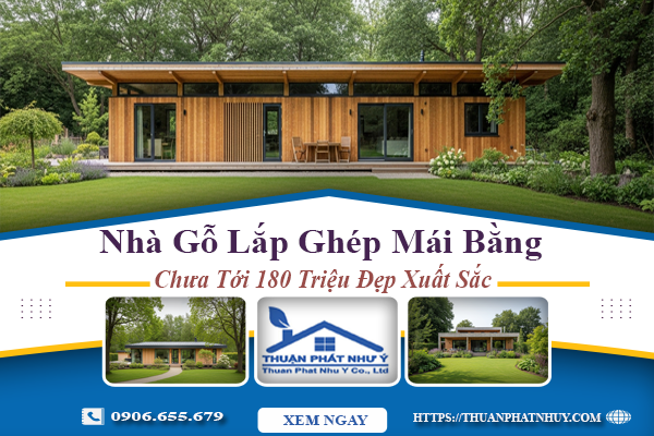 Nhà Gỗ Lắp Ghép Mái Bằng Chưa Tới 180 Triệu Mà Đẹp Xuất Sắc