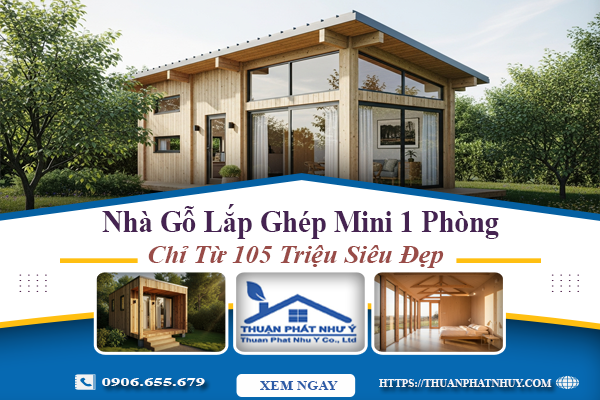 Nhà Gỗ Lắp Ghép Mini 1 Phòng Chỉ Từ 105 Triệu Siêu Đẹp
