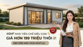 Nhà Tiền Chế 40m² Hơn 199 Triệu | Giải Pháp Nhà Ở Tiết Kiệm
