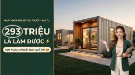 Nhà Container Lắp Ghép Bố Cục Trước – Sau Từ 293 Triệu