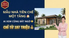Mẫu Nhà Tiền Chế Một Tầng Giá Từ 197 Triệu Đáng Tham Khảo