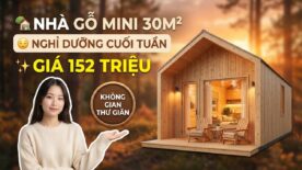 Nhà Gỗ 30m² Làm Homestay Nghỉ Dưỡng Chỉ Từ 152 Triệu