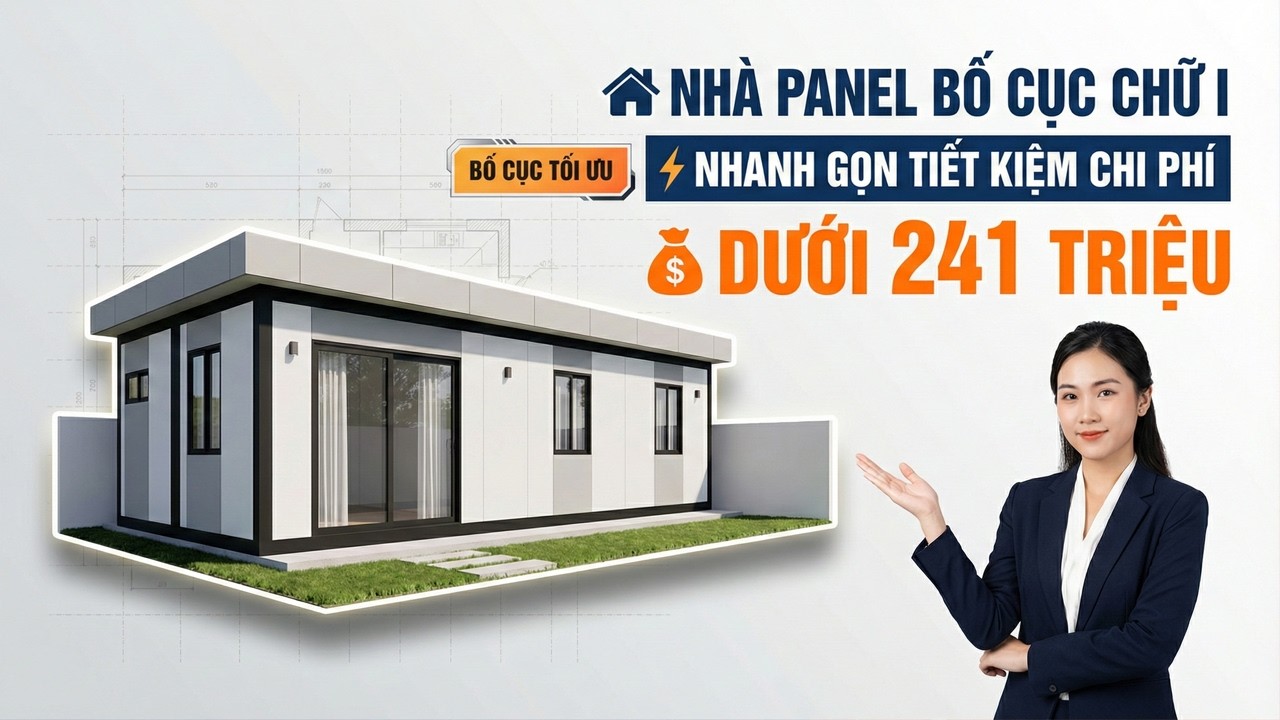 Nhà Panel Chữ I Thiết Kế Thông Minh Chưa Tới 241 Triệu