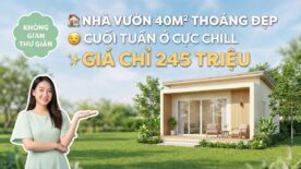Thiết Kế Nhà Vườn 40m² Chưa Tới 245 Triệu Cực Đẹp